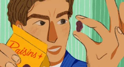 Episode 36: Do You Know How to Eat a Raisin?